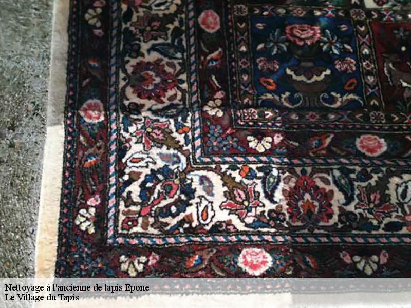 Nettoyage à l'ancienne de tapis epone-78680 Le Village du Tapis